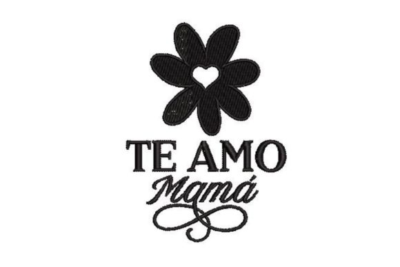 Te Amo Mama